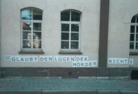 plakatiert, 27.6.2003, Göttingen: Glaubt den Lügen der Mörder nicht!