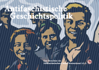 Broschüre: Antifaschistische Geschichtspolitik, 2014