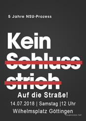 Auf die Straße in Göttingen nach Urteilsverkündung im NSU Prozess!