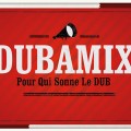 Dubamix