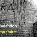 mon-traitre-de-sorj-chalandon-4456224