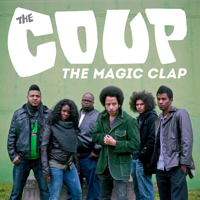 The Coup - The Magic Clap