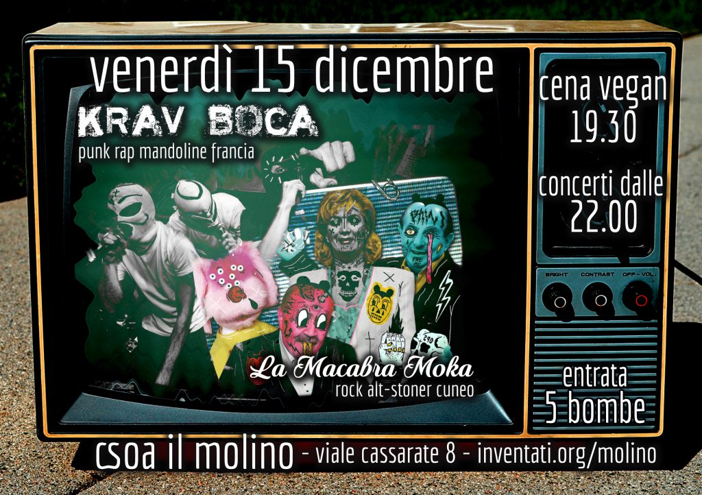 15.12.2017 - Krav Boca + La Macabra Moka