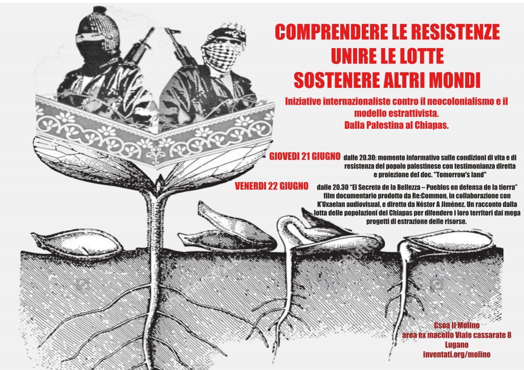 21-22.06.2018 - Iniziative internazionaliste contro il neocolonialismo e il modello estrattivista: dalla Palestina al Chiapas