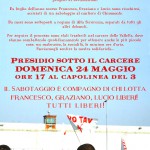 Torino - domenica 24 maggio - Presidio al carcere delle Vallette: Francesco, Graziano e Lucio liberi! Tutte e tutti liberi!